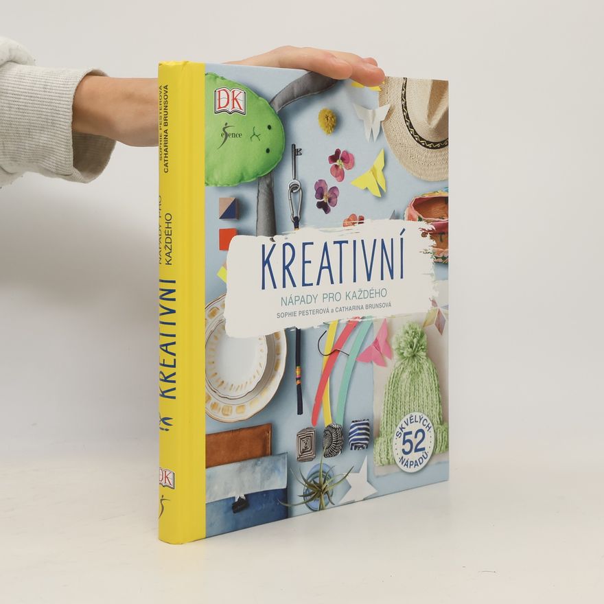Catharina Bruns Kreativní nápady pro každého