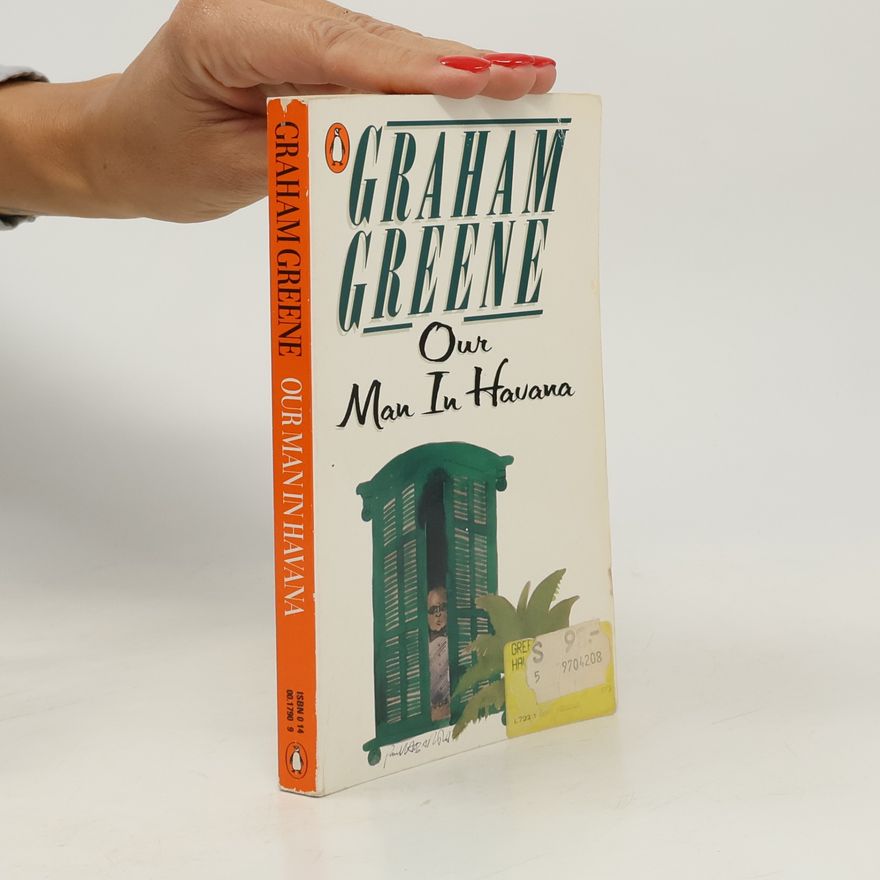 Graham Greene Our Man in Havana