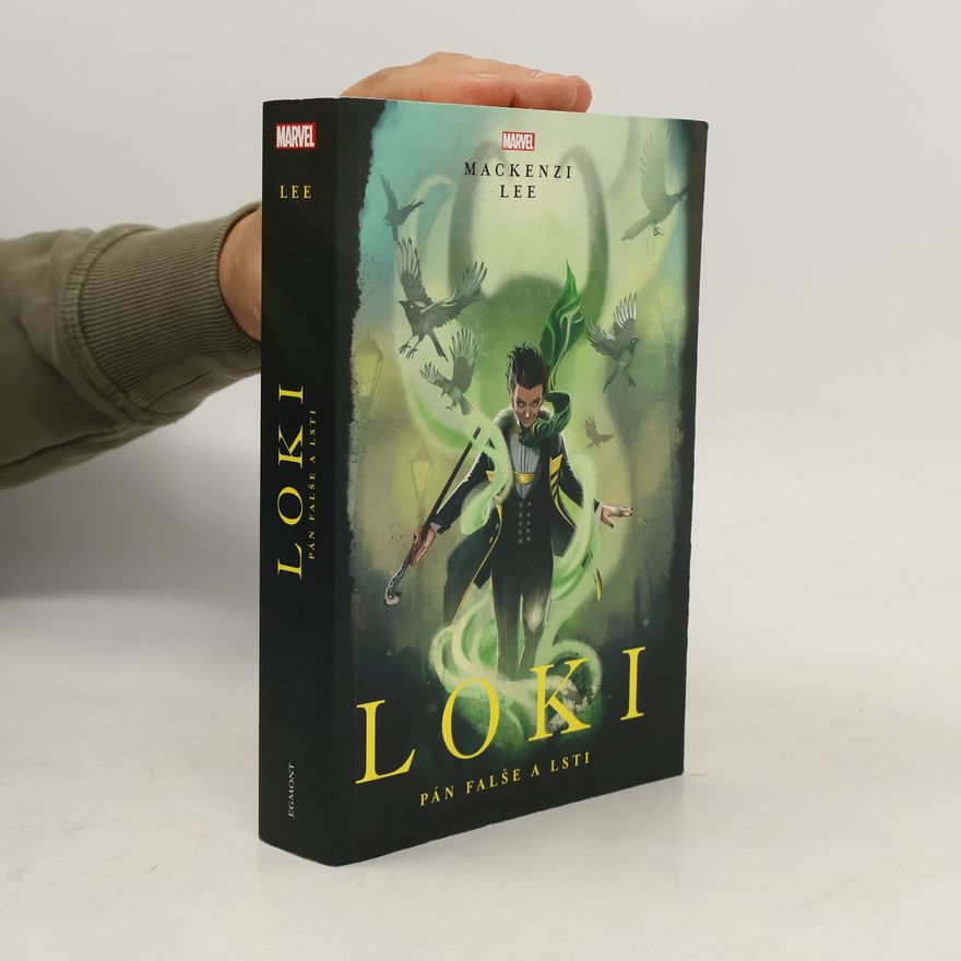 Mackenzi Lee Loki: pán falše a lsti