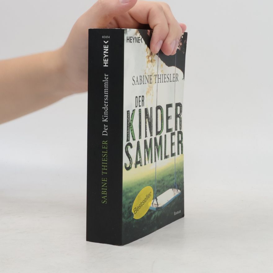 Sabine Thiesler Der Kindersammler