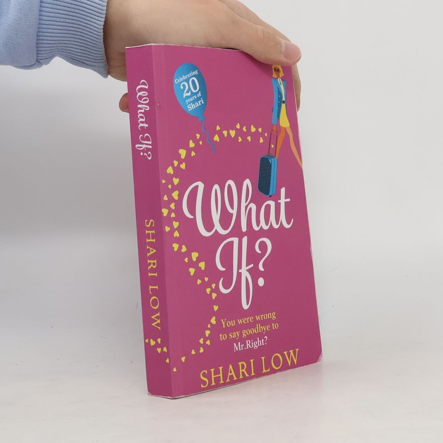 Shari Low What If?