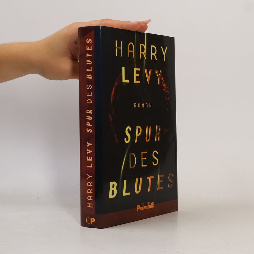 Harry Levy Spur des Blutes