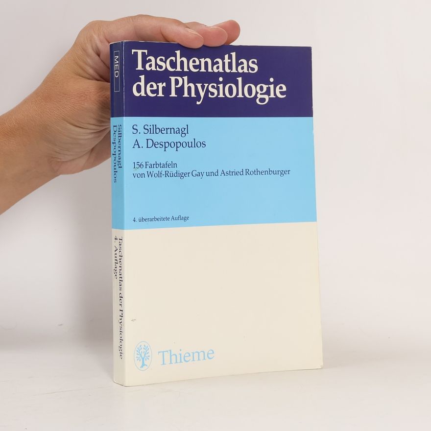 Stefan Silbernagl Taschenatlas der Physiologie