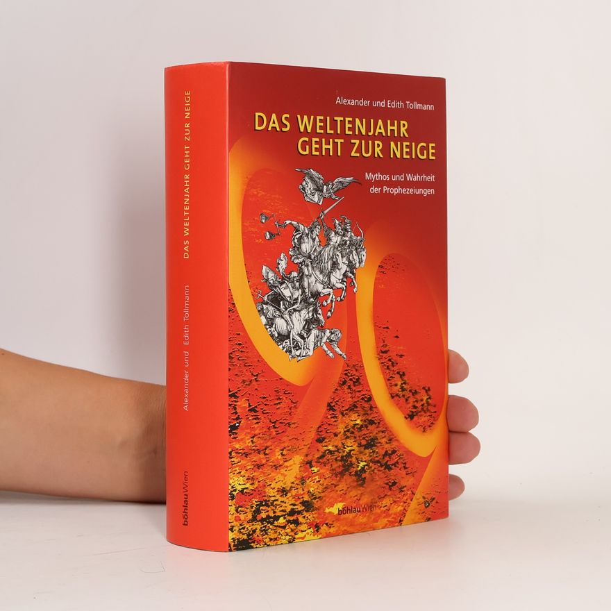 Alexander Tollmann Das Weltenjahr geht zur Neige