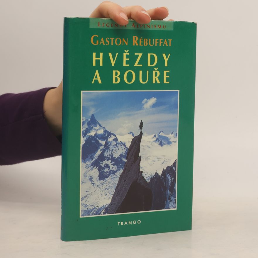 Gaston Rébuffat Hvězdy a bouře