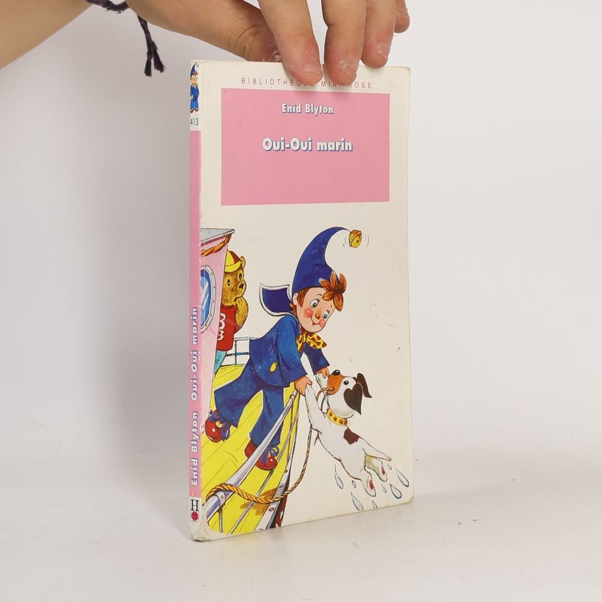Enid Blyton Bibliothèque Mint Rose - 413: Oui-Oui marin
