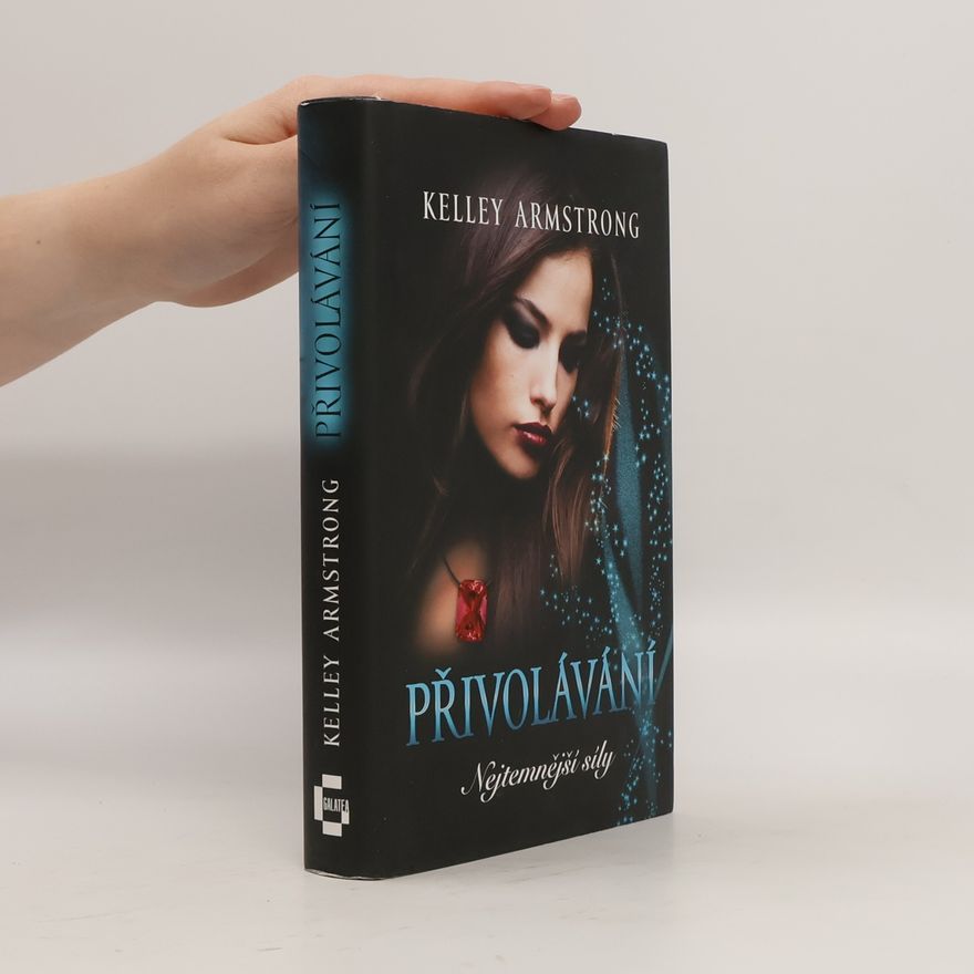 Kelley Armstrong Přivolávání