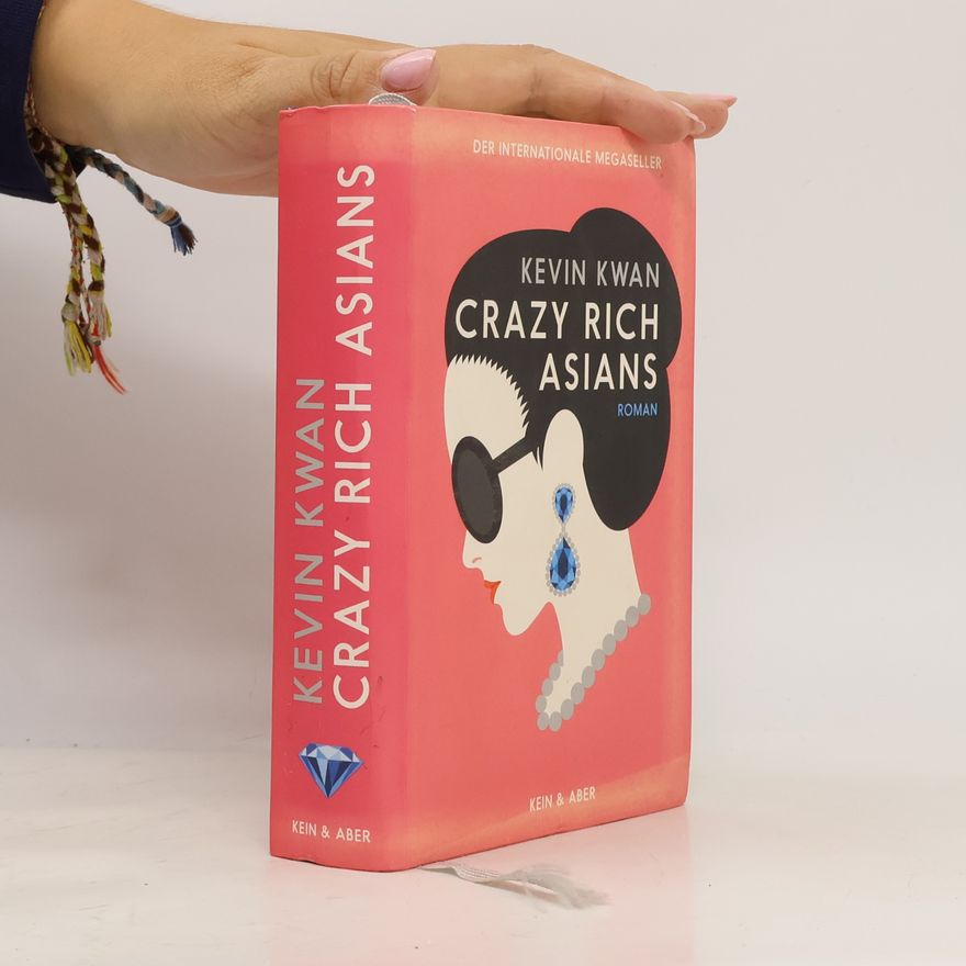 Kevin Kwan Crazy Rich Asians