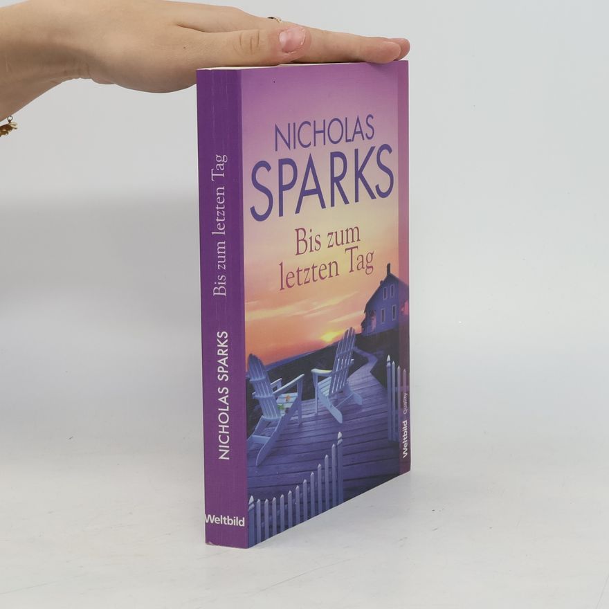 Nicholas Sparks Bis zum letzten Tag