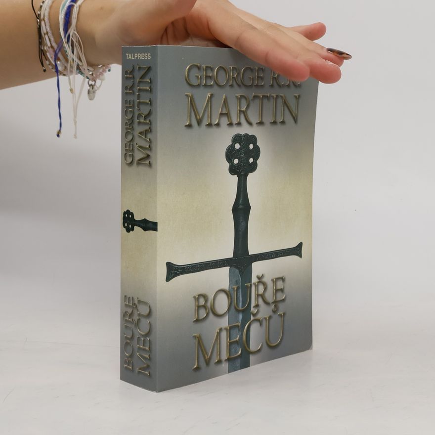 George R. R. Martin Bouře mečů. Část první