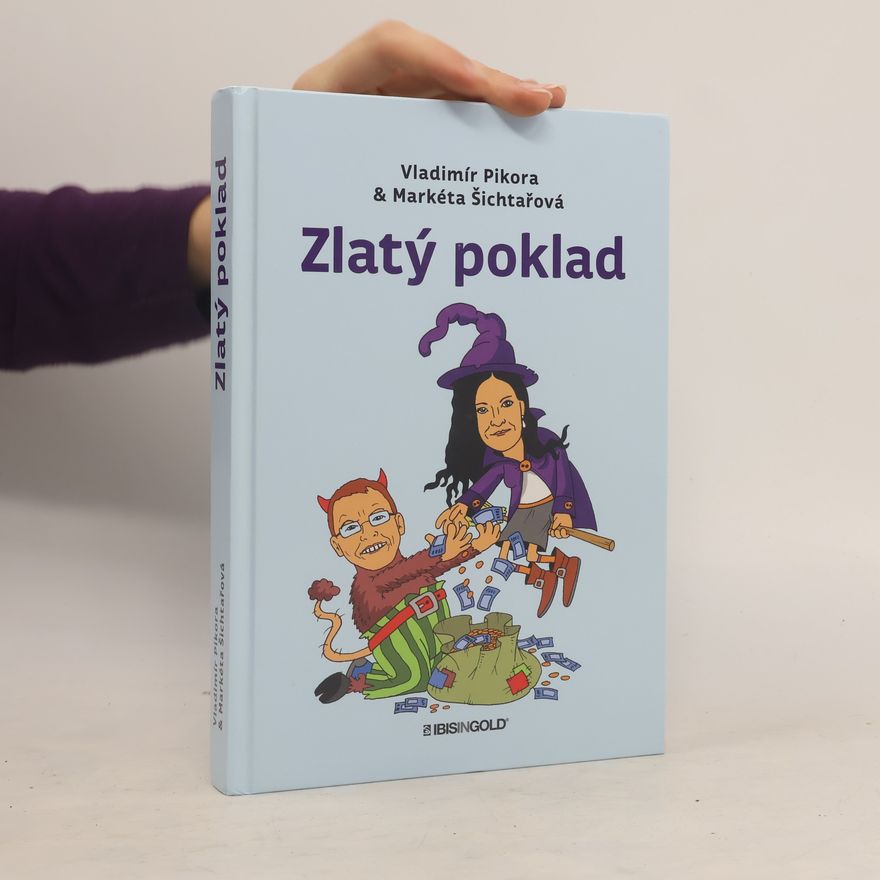 Markéta Šichtařová Zlatý poklad