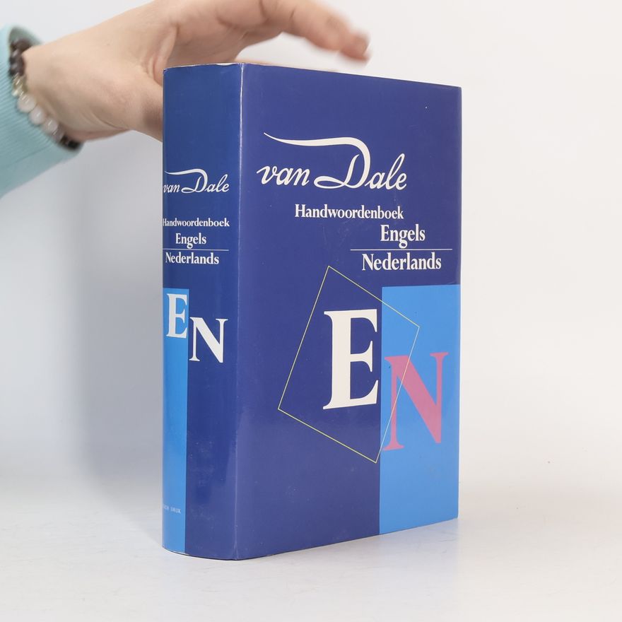 Michael Hannay Van Dale handwoordenboeken voor hedendaags taalgebruik: Van Dale handwoordenboek Engels-Nederlands
