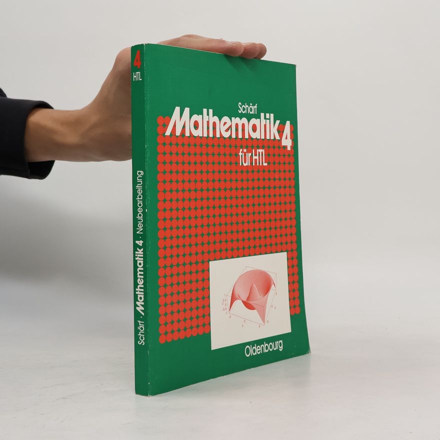 Julius Schärf Mathematik für Höhere technische Lehranstalten - Neubearbeitung