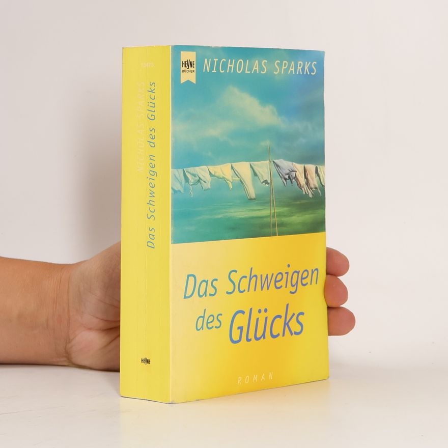 Nicholas Sparks Das Schweigen des Glücks