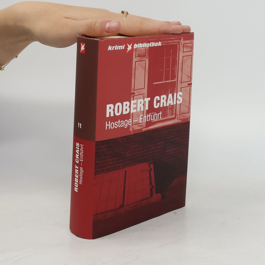 Robert Crais Hostage - Entführt