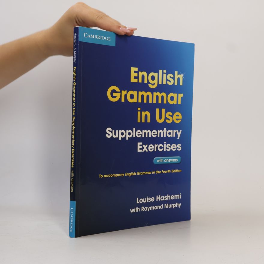 Autorenkollektiv English Grammar in Use. Supplementary Exercises With Answers