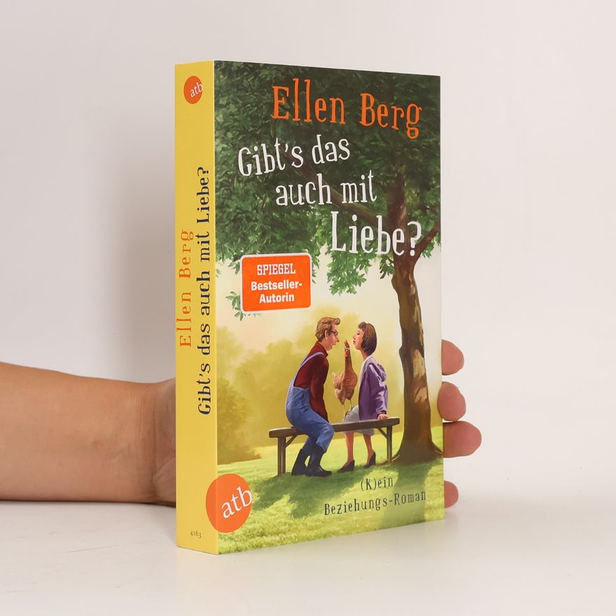 Ellen Berg Gibt's das auch mit Liebe?