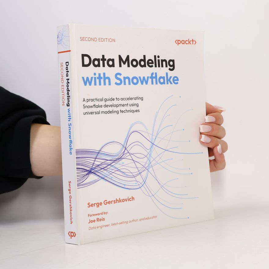 Serge Gershkovich Data Modeling With Snowflake