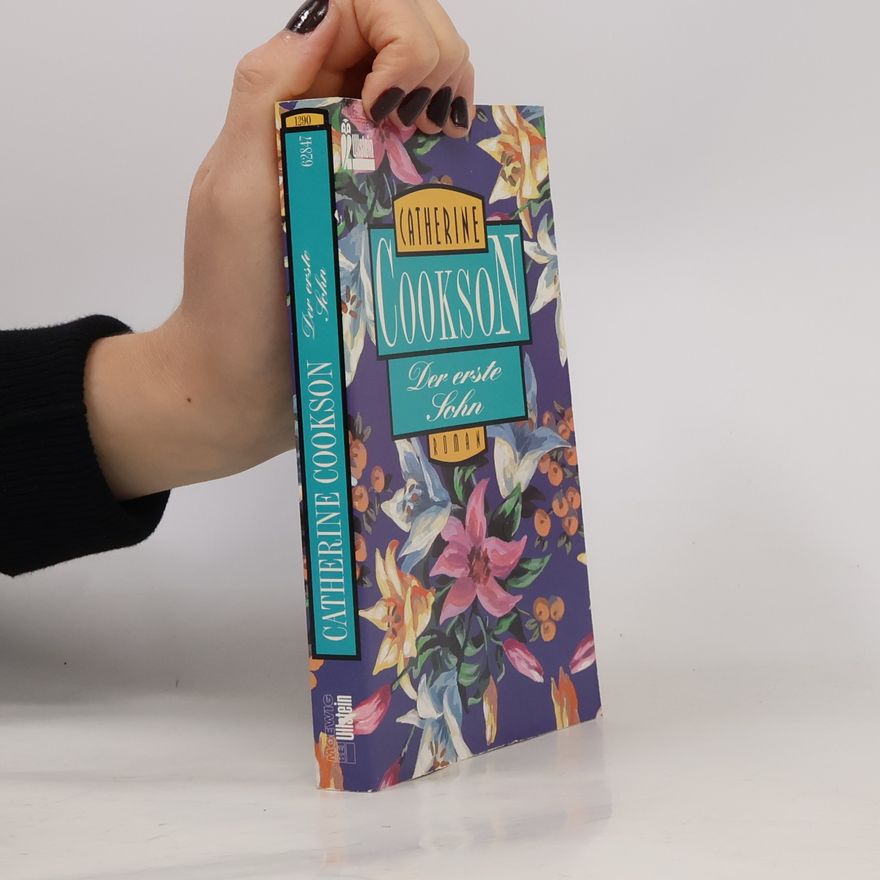 Catherine Cookson Der erste Sohn