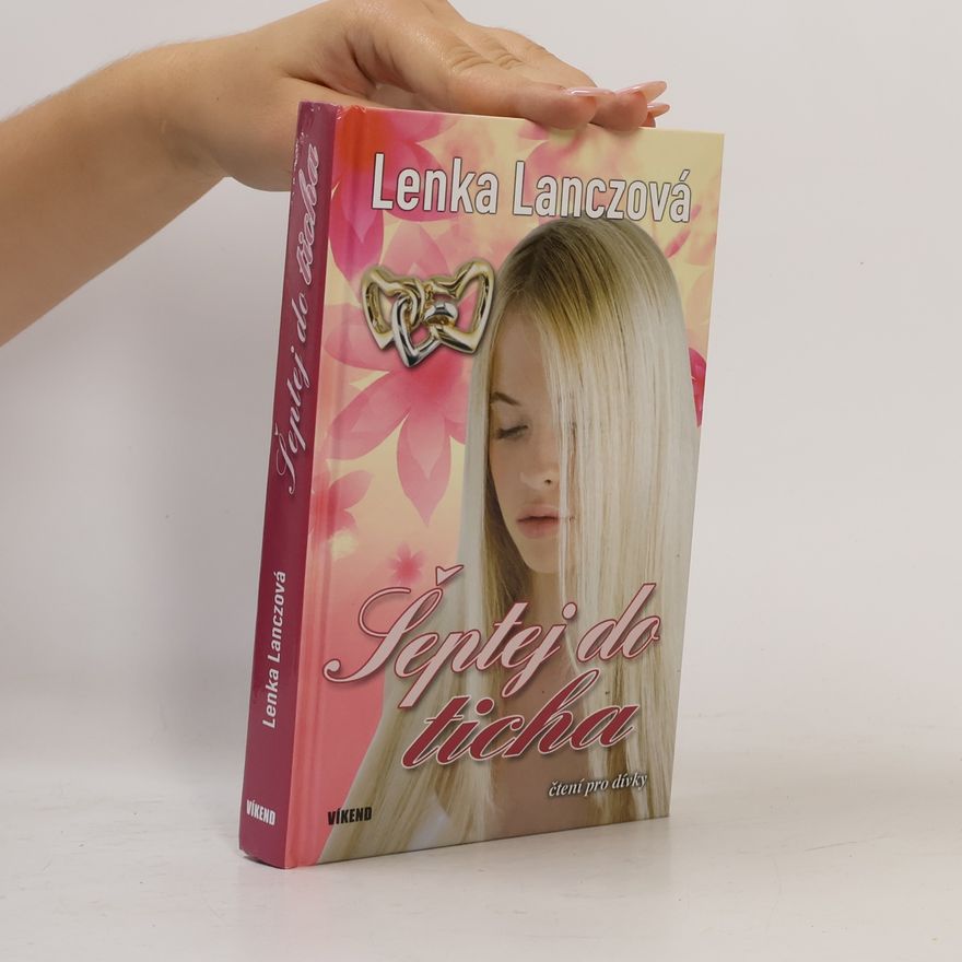Lenka Lanczová Šeptej do ticha