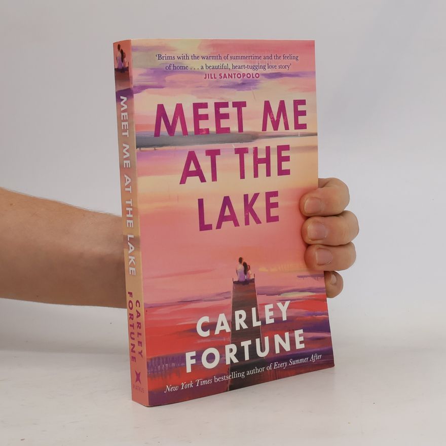 Carley Fortune Meet Me at the Lake