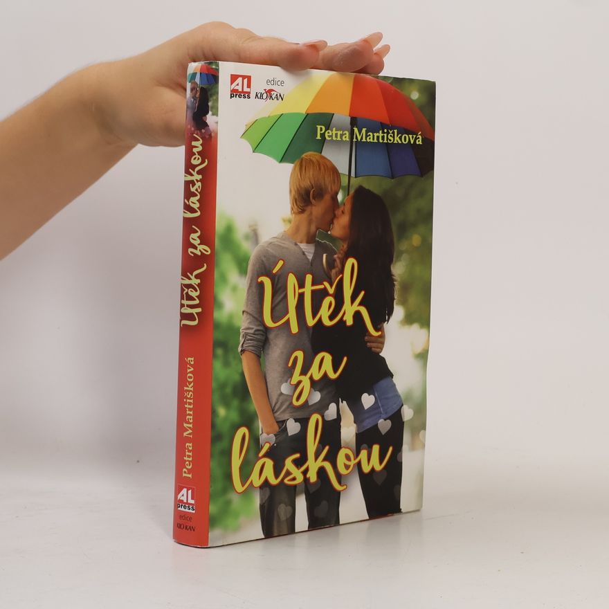 Petra Martišková Útěk za láskou