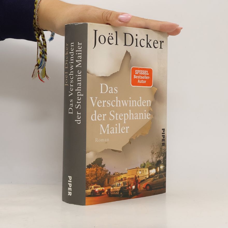 Joël Dicker Das Verschwinden der Stephanie Mailer