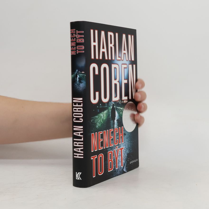 Harlan Coben Nenech to být