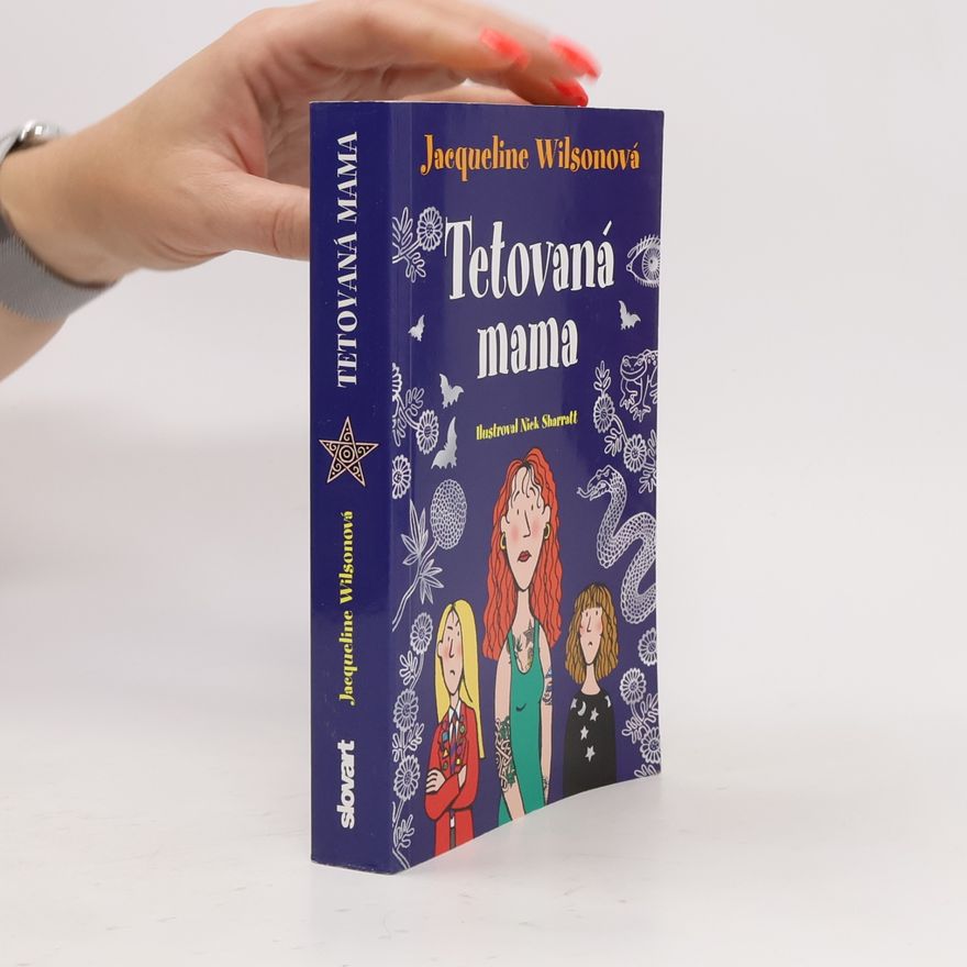 Jacqueline Wilson Tetovaná mama