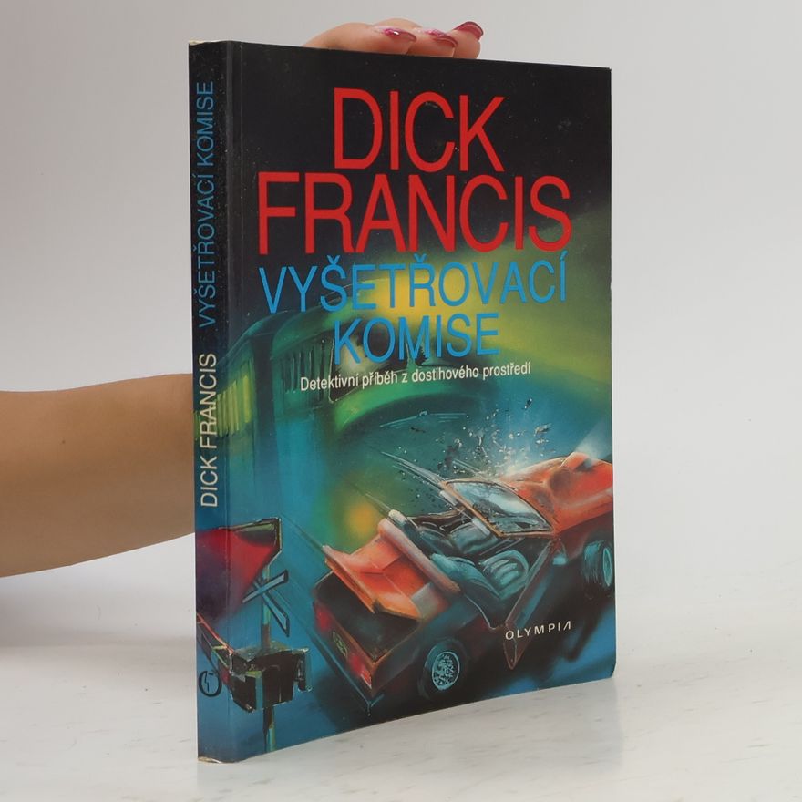 Dick Francis Vyšetřovací komise