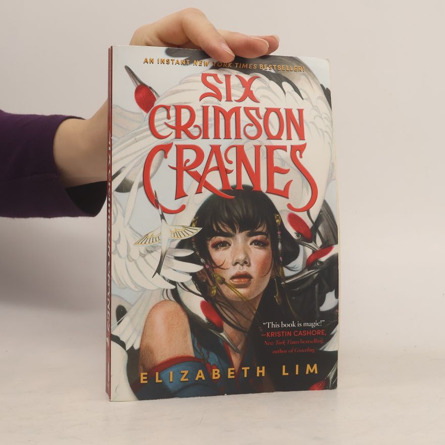 Elizabeth Lim Six Crimson Cranes