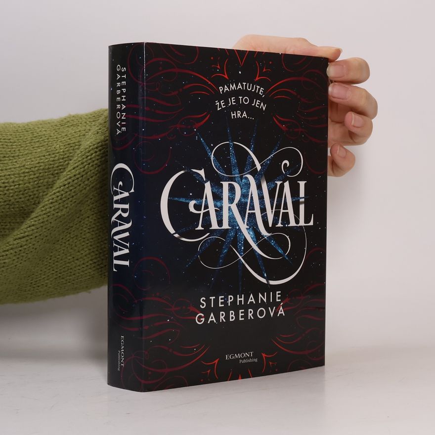 Stephanie Garber Caraval