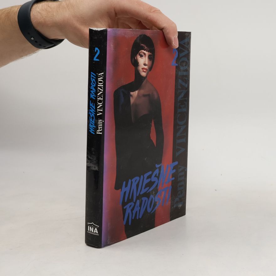 Penny Vincenzi Hriešne radosti 2.