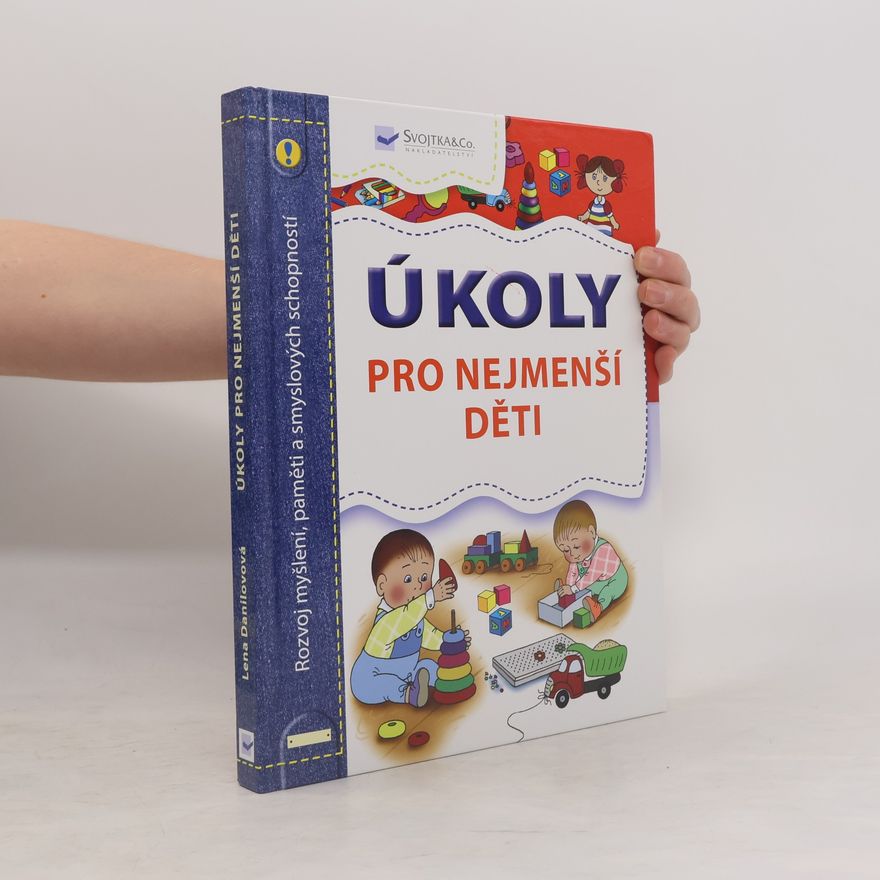 Lena Danilova Zábavné úkoly pro nejmenší děti: Nejlepší metodika