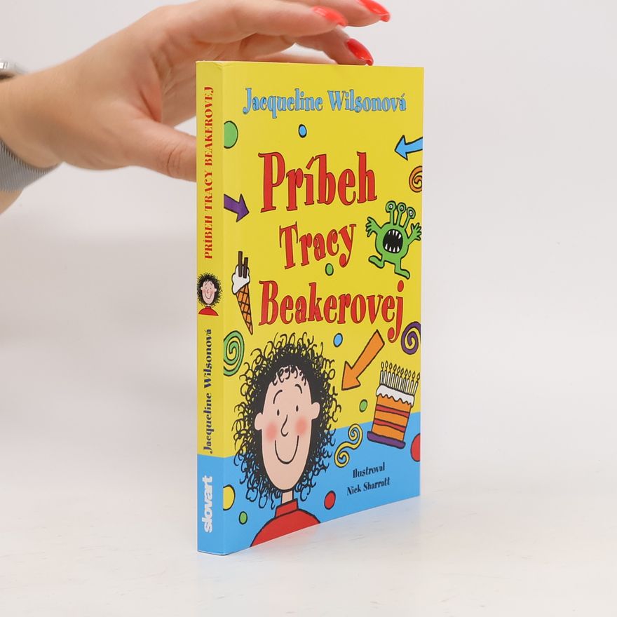 Jacqueline Wilson Príbeh Tracy Beakerovej
