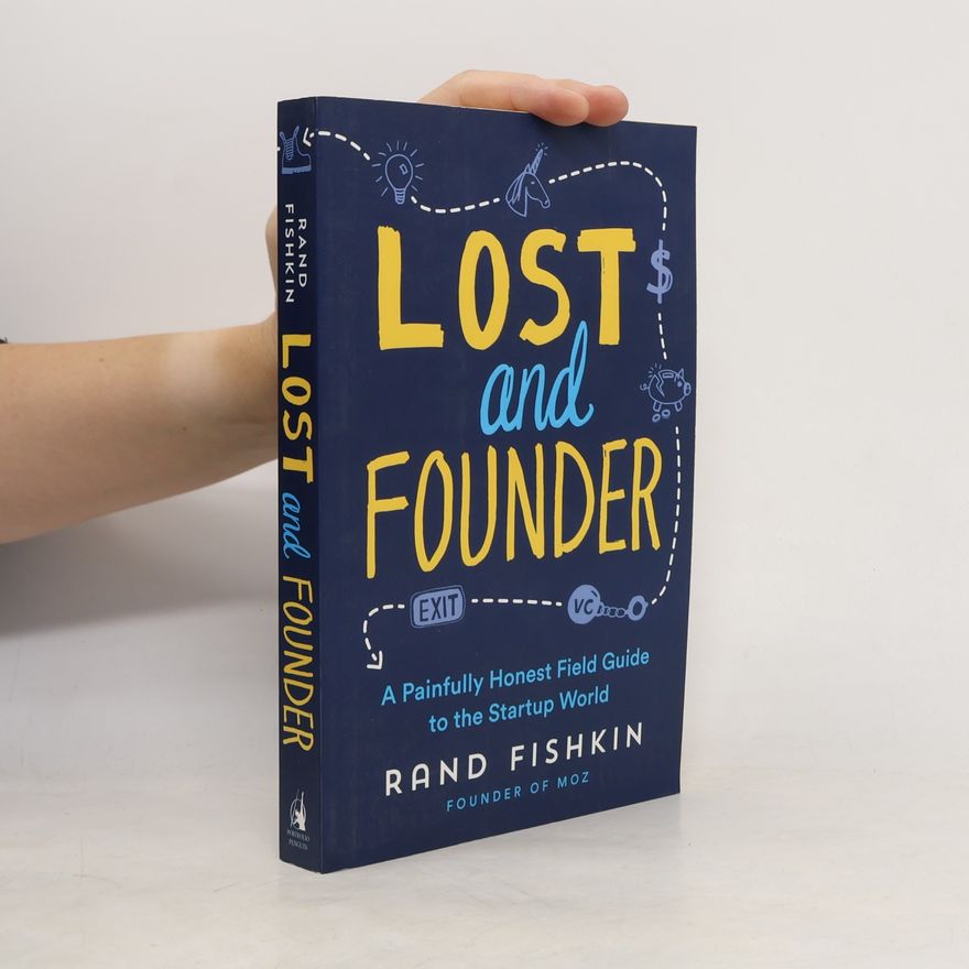 Rand Fishkin Lost and Founder
