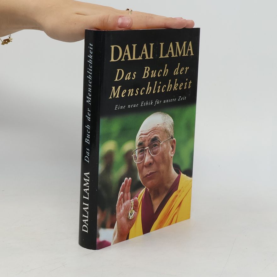 Dalaï-Lama Das Buch der Menschlichkeit