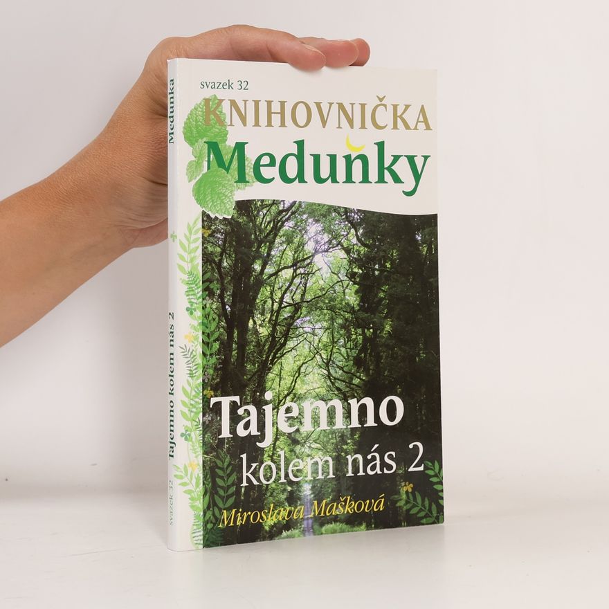 Miroslava Mašková Tajemno kolem nás 2