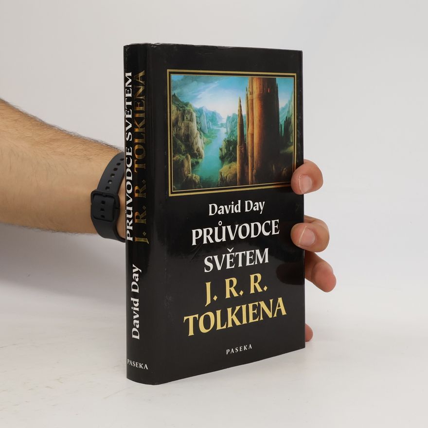 David Day Průvodce světem J.R.R. Tolkiena