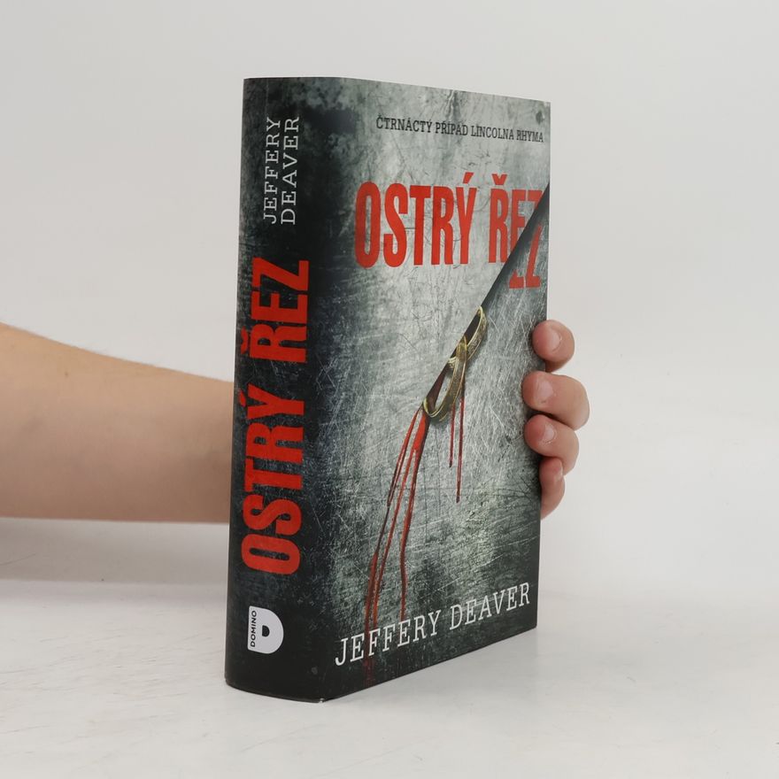 Jeffery Deaver Ostrý řez
