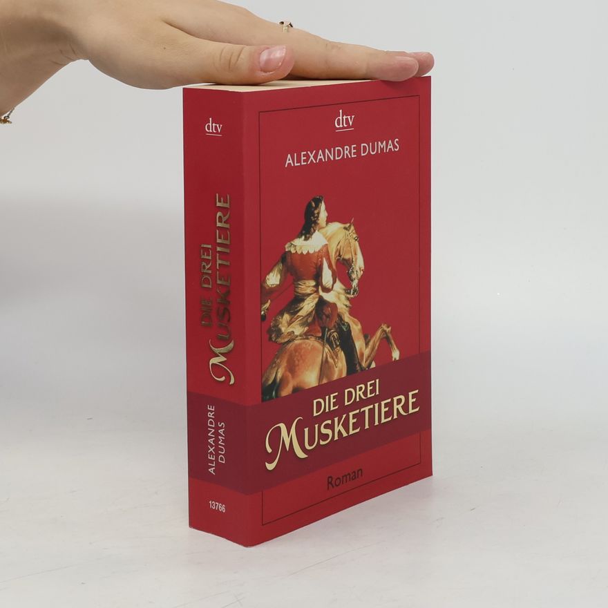 Alexandre Dumas starší Die drei Musketiere