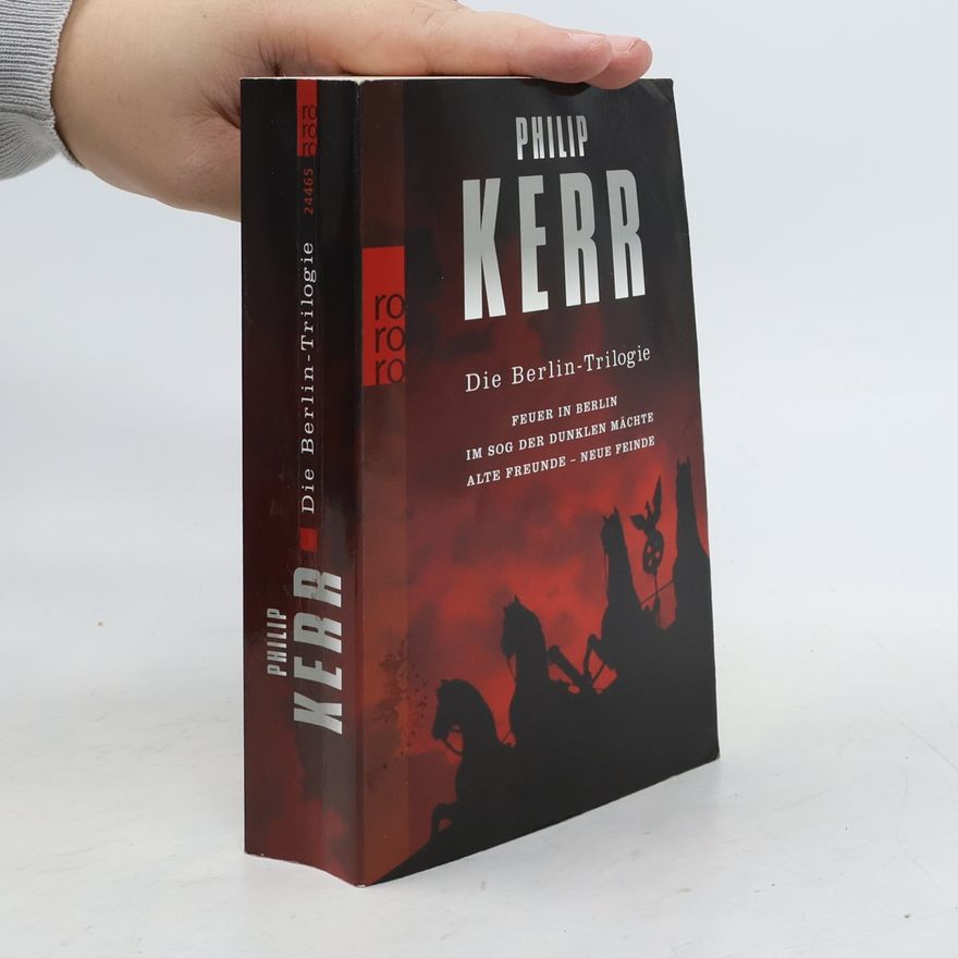 Philip Kerr Die Berlin-Trilogie