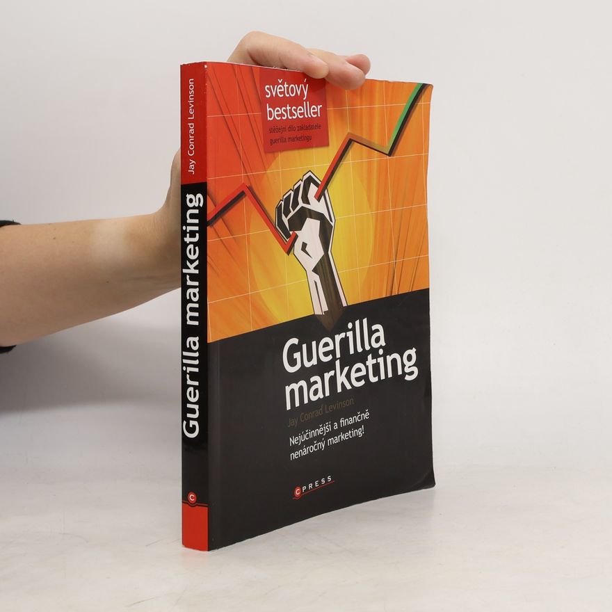 Jay Conrad Levinson Guerilla marketing