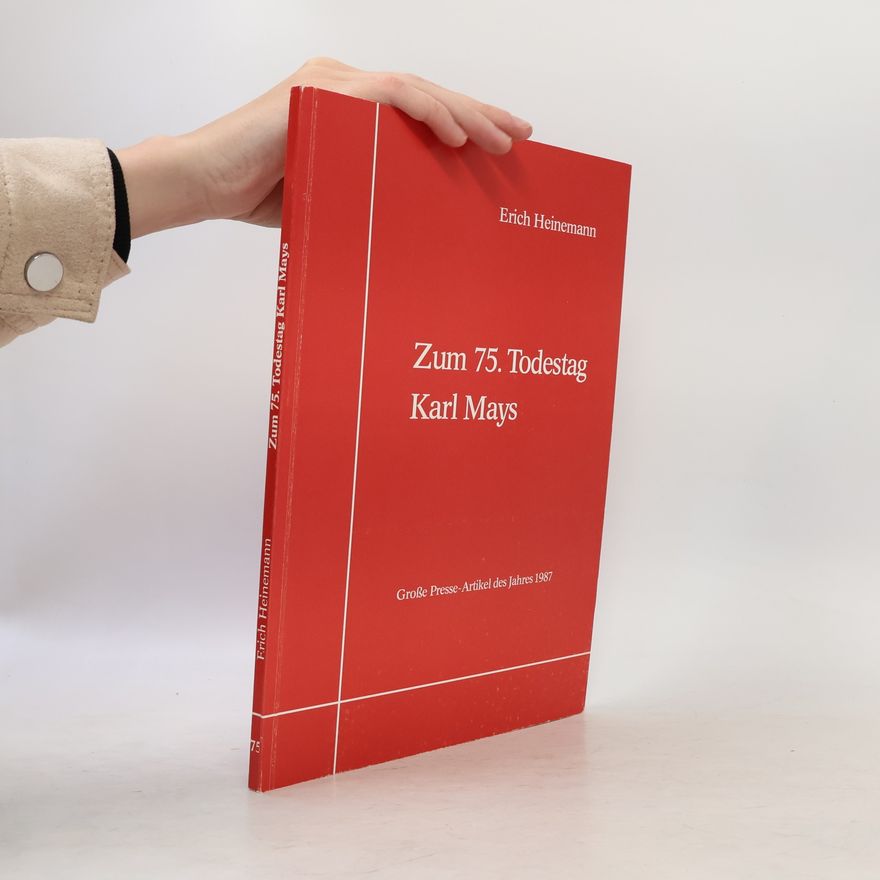Carl-Heinz Dömken Zum 75. Todestag Karl Mays