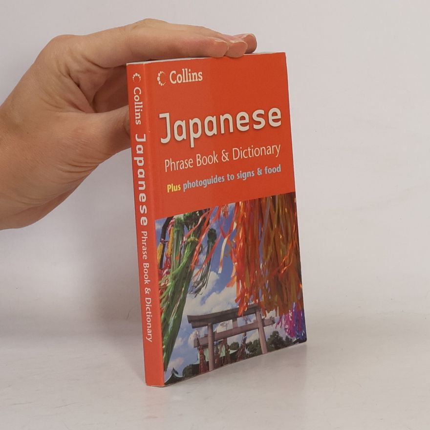 Unknown Author Collins Japanese Phrase Book and Dictionary