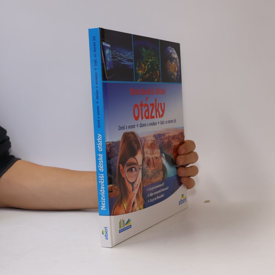 Autorenkollektiv Nejzvídavější dětské otázky