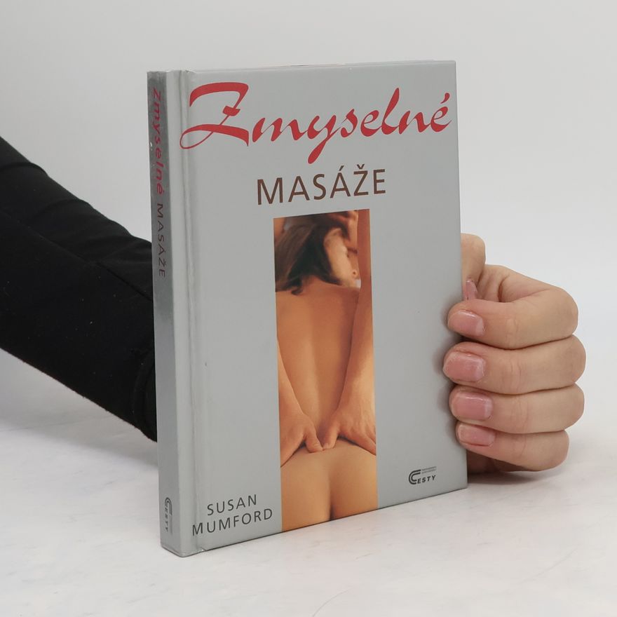 Susan Mumford Zmyselné masáže