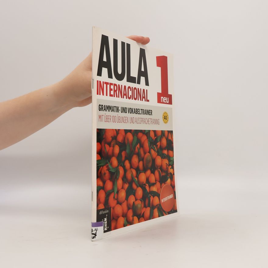 Autorenkollektiv Aula Internacional - 1: Aula Internacional