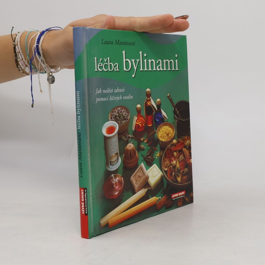 Laura Mantovani Léčba bylinami