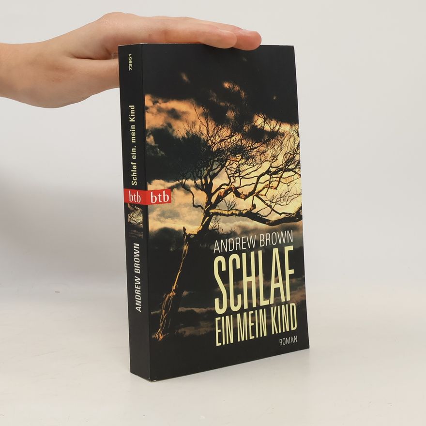 Andrew Brown Schlaf ein, mein Kind
